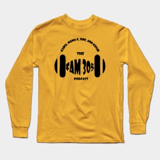 The Fam 305 store Long Sleeve T-Shirt